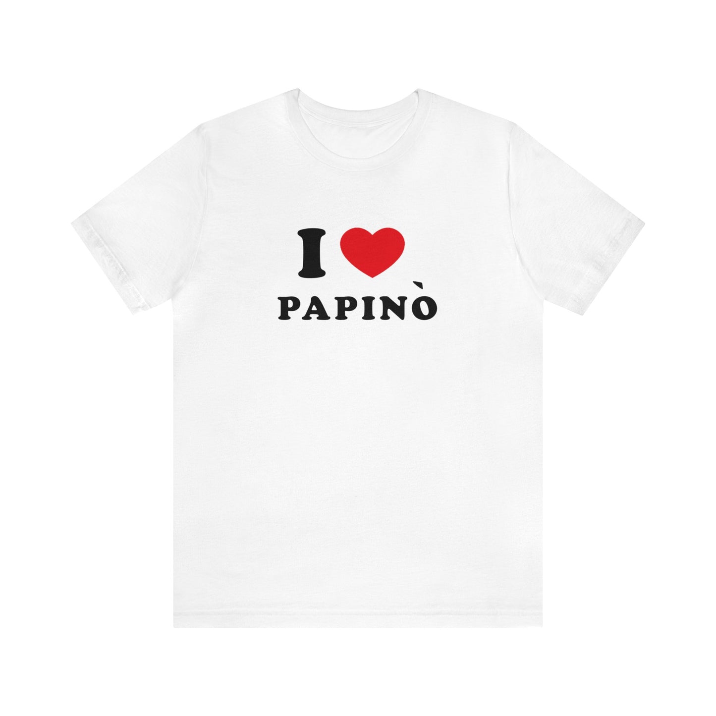 short sleeve t-shirt I Love Papinò